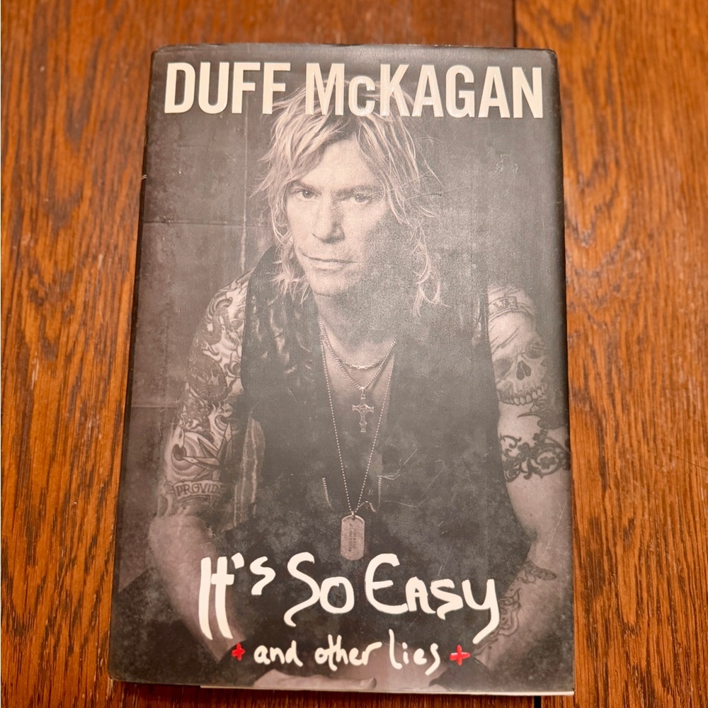 Duff McKagan Book - It's So Easy and Other Lies